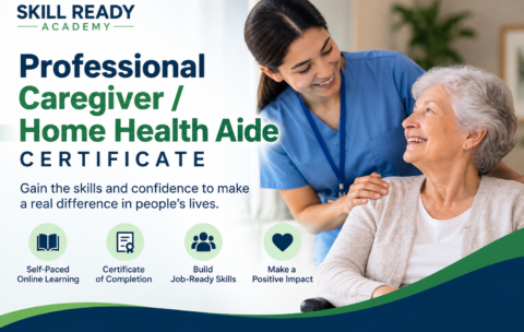 Professional Caregiver / Home Health Aide Certificate